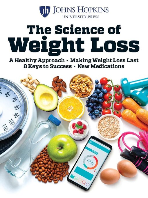Title details for Johns Hopkins The Science of Weight Loss by Dotdash Meredith - Available